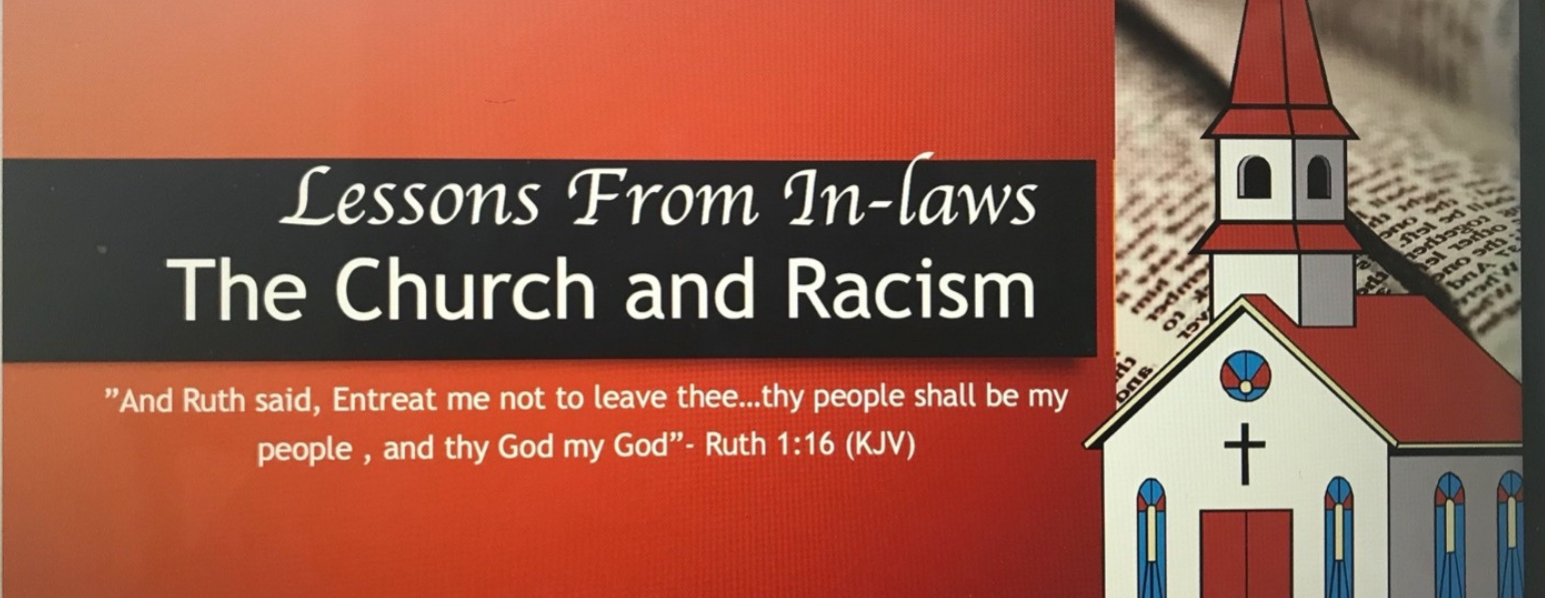 Lessons From In-Laws: The Church and Racism