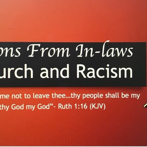 Lessons From In-Laws: The Church and Racism - logo